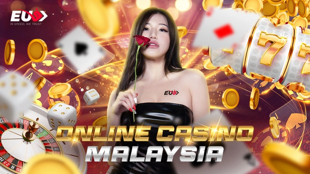 Top & Trusted Online Casino Malaysia | Best Gambling Site | EU9